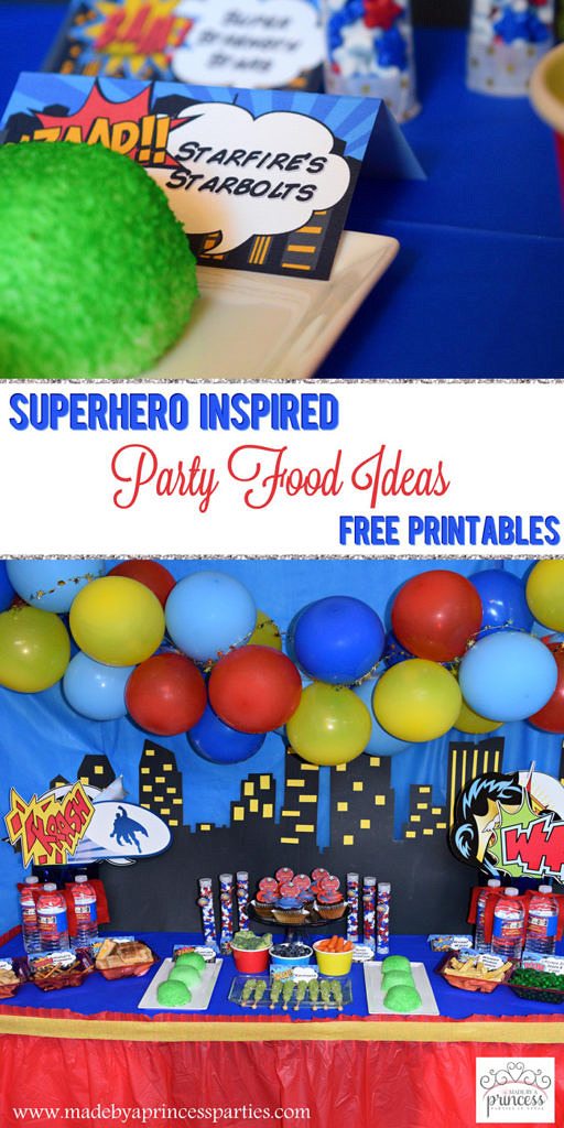 Superhero Inspired Party Food Ideas Free Printables