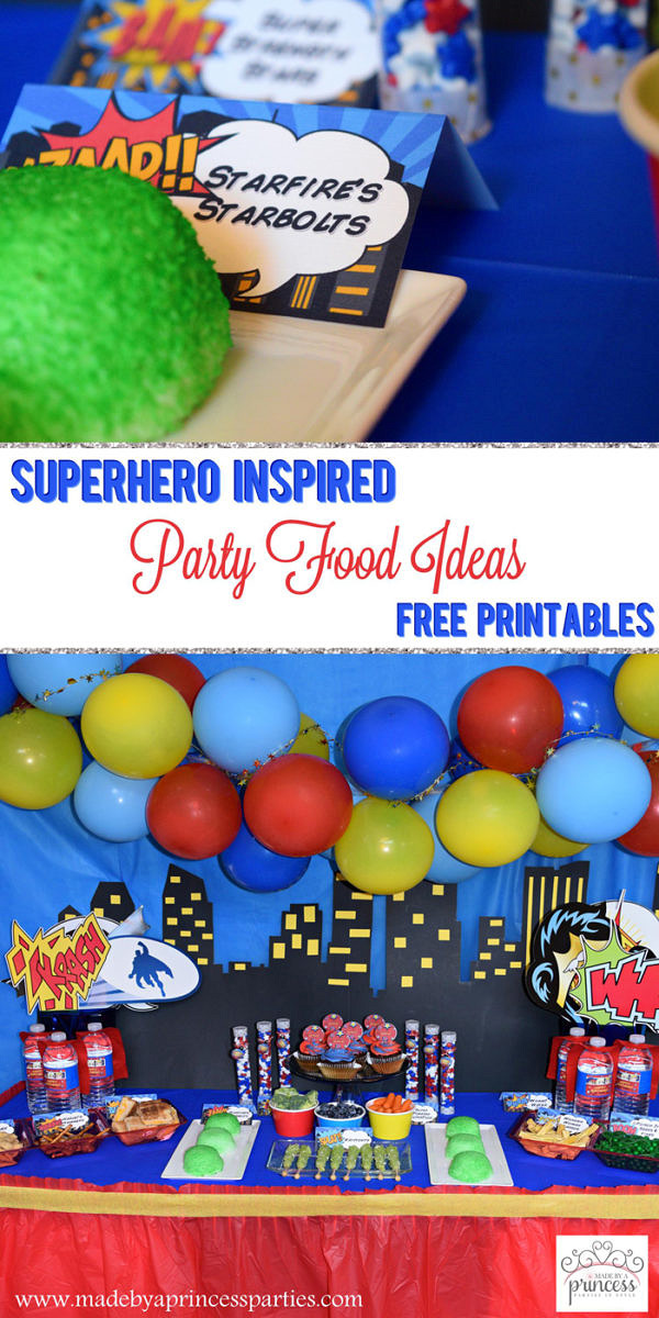 Superhero Inspired Party Food Ideas Free Printables