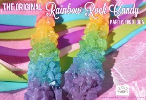 The Original Rainbow Rock Candy Party Food Tutorial