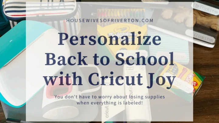 Cricut DIY: Personalize Back to School Supplies